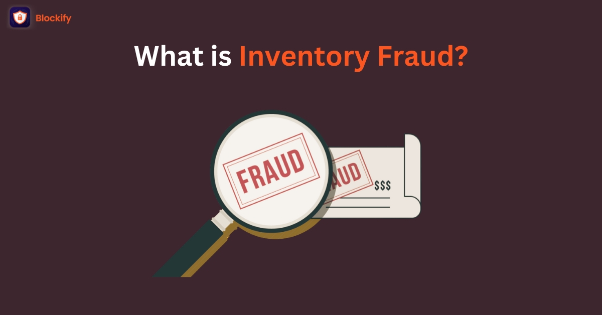 What is Inventory Fraud?