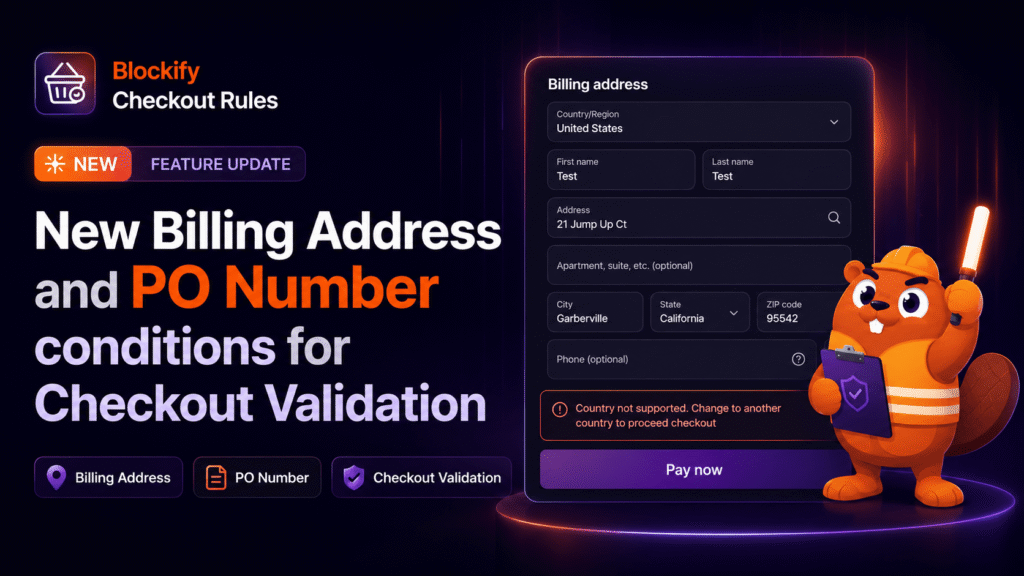 Billing Address conditions - Blockify